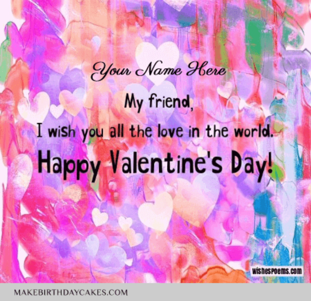 Valentine's Day Wish for friends - Lovely Valentine's Day Wish