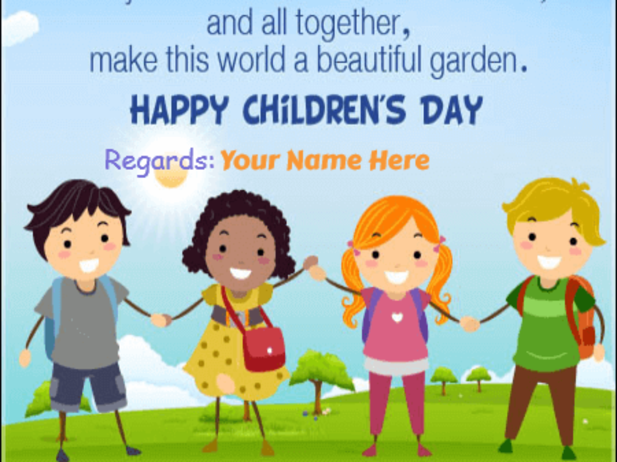 Childrens Day Quotes With Name - Write Your Name on Wishes