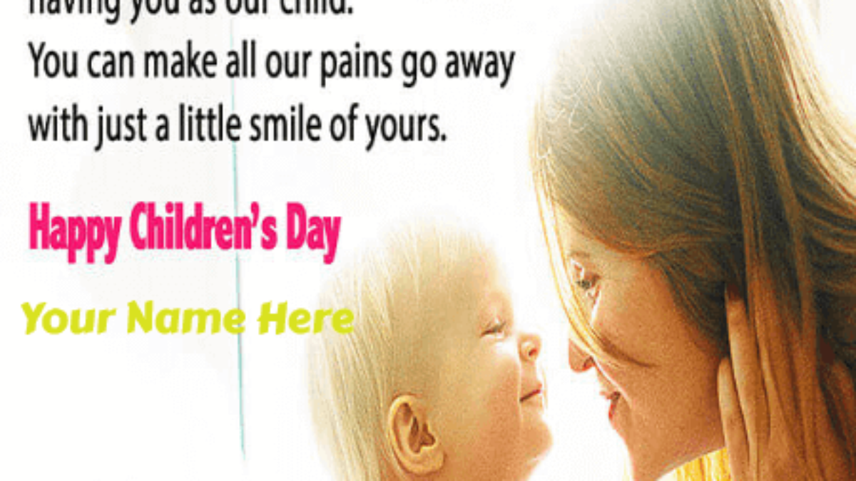 Childrens Day Wishes From Mother - Write Your Name on Wishes