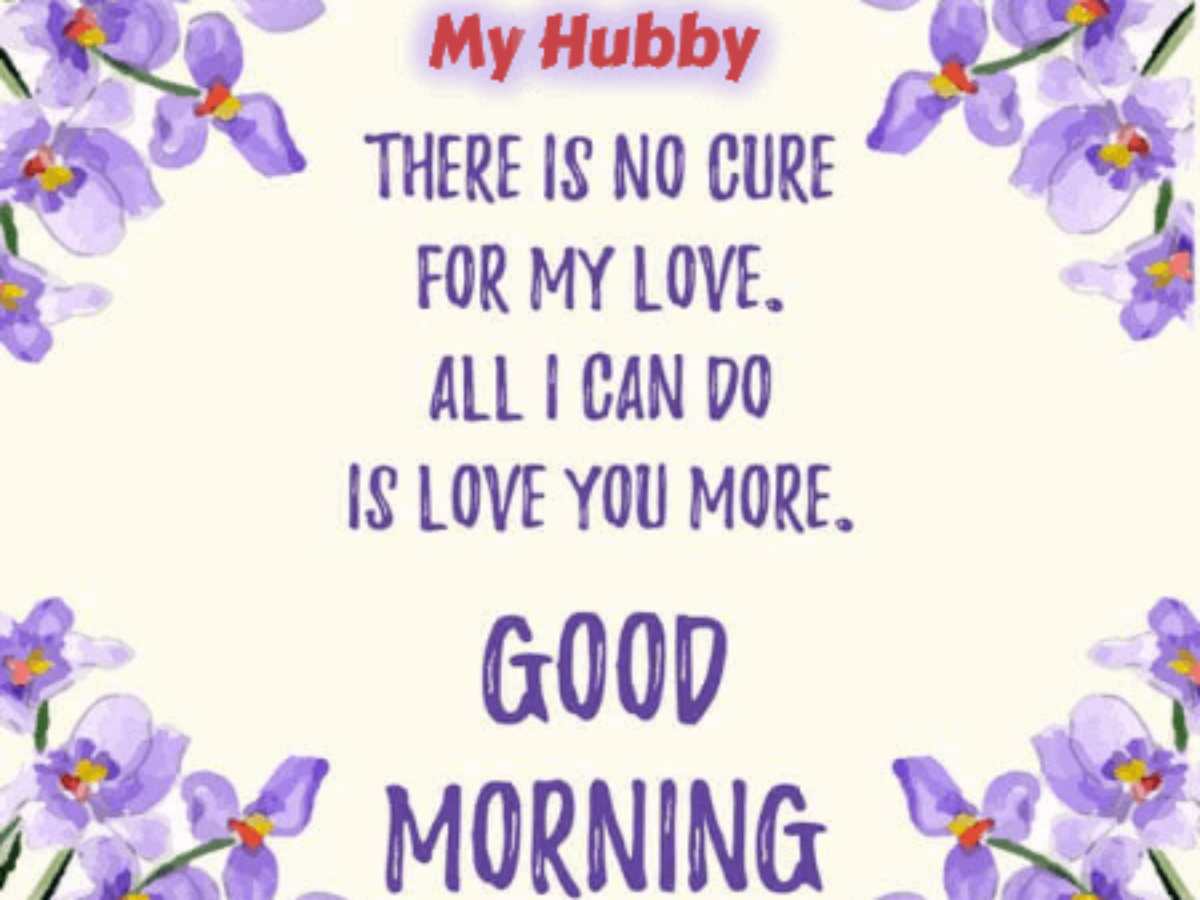 Beautiful Good Morning For Husband - Good Morning Wishes With Name