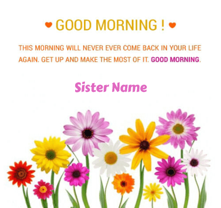 Colorful Good Morning For Sister