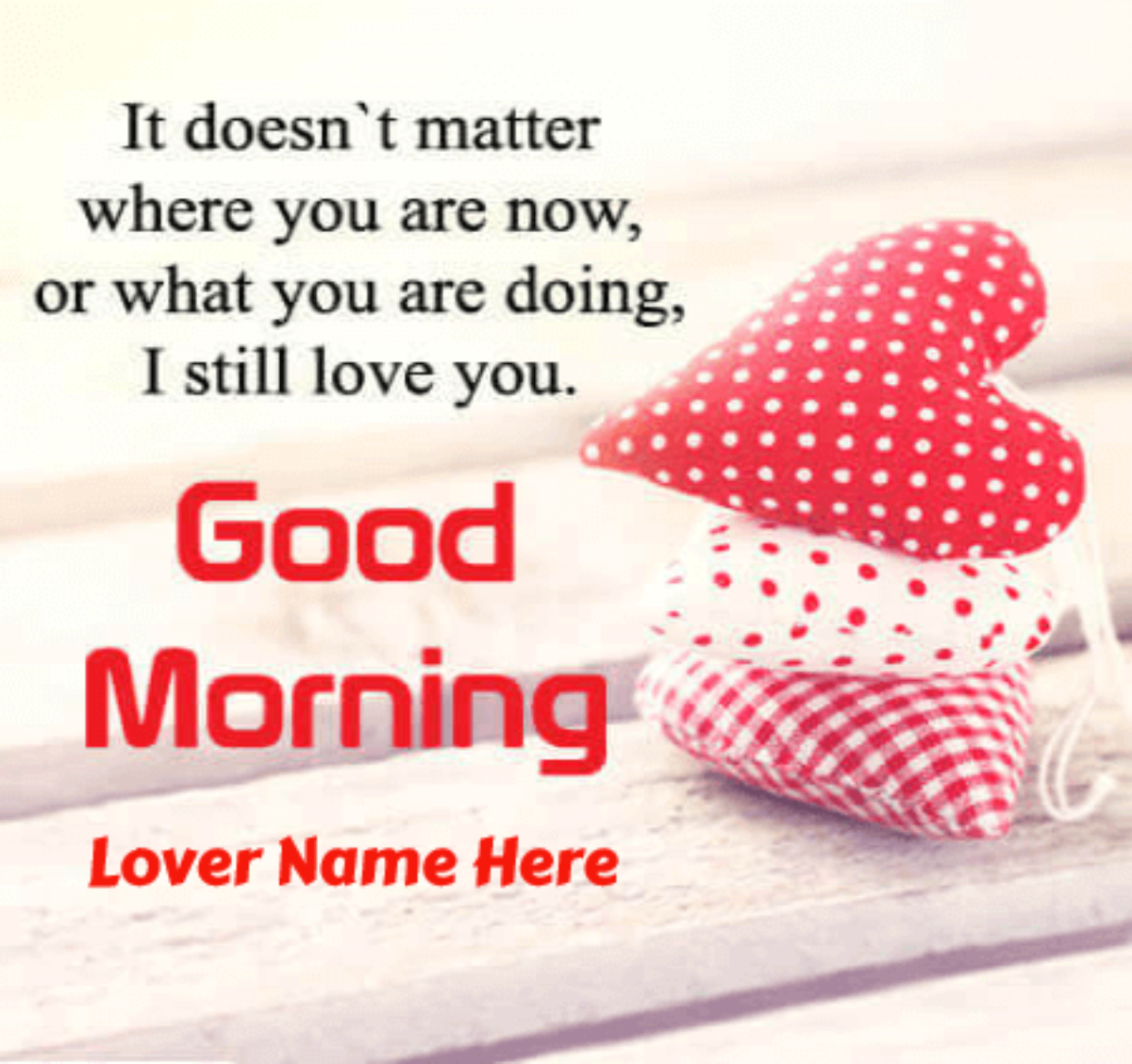 Good Morning For Ex Girlfriend Good Morning Wishes With Name
