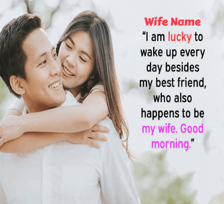 Lovely Good Morning Words For Wife