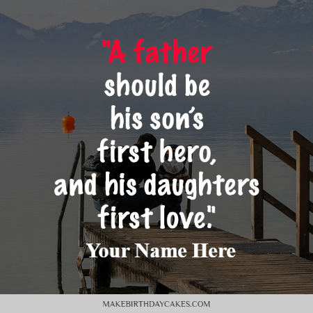 Best Fathers Day Quotes