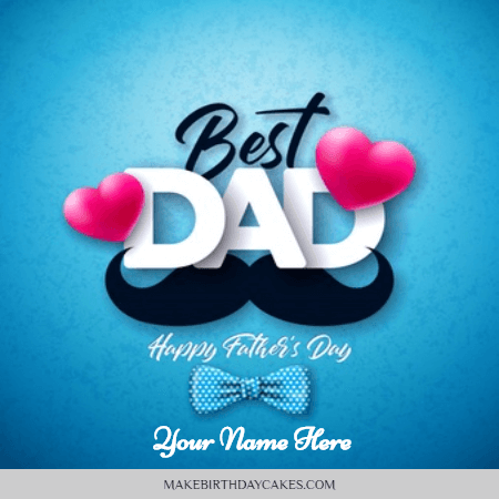 Fathers day Wishes for Best Dad