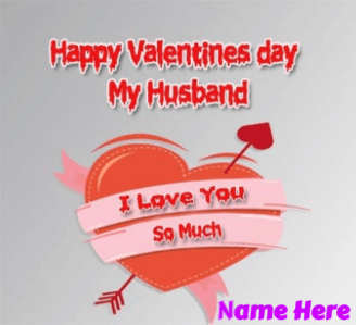 Valentine Day For My Husband