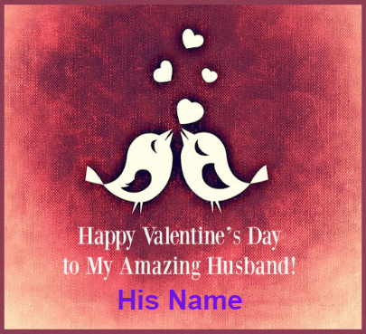 Valentine's Day For Husband - Funny Valentines Card Wishes