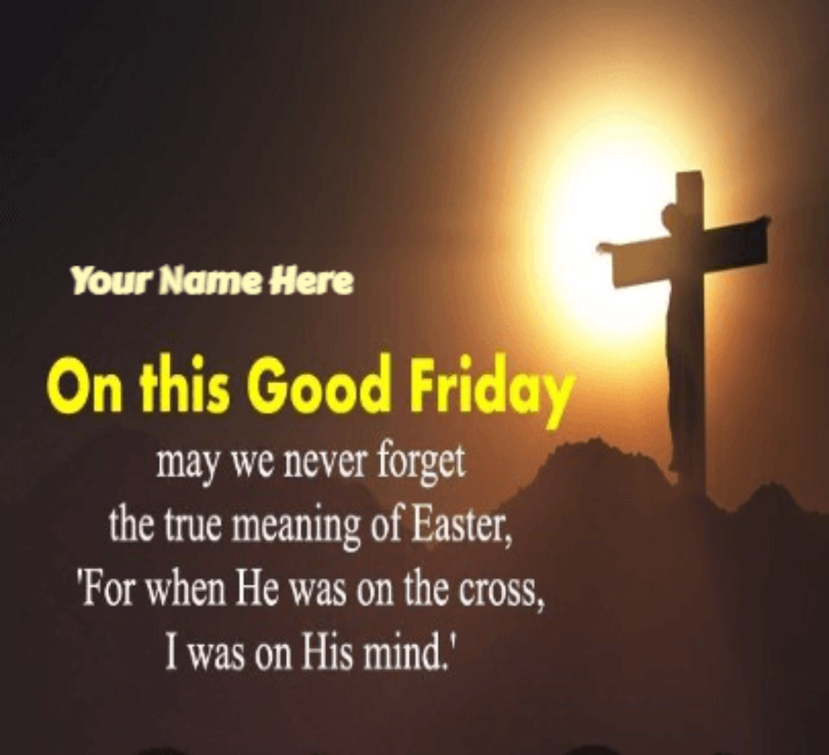 Good friday 2021 - Good Friday Wishes and Images With Name