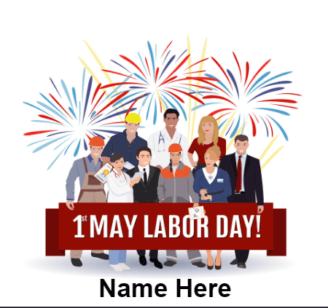 1st May Celebrate Labor day