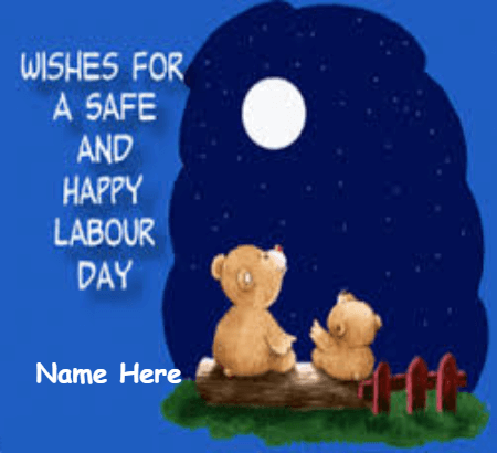 Safe and Happy Labor Day